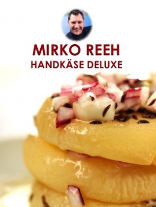 Kochbuch Mirko Reeh
